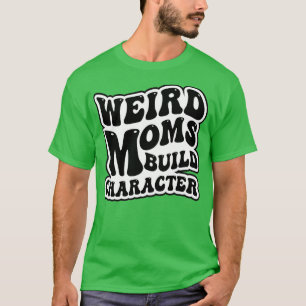 Camiseta Mães Weird Retro Groovy Build Character 2023 Mothe