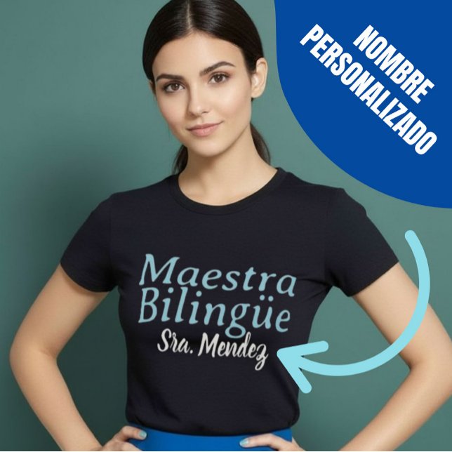 Camiseta Maestra Bilingüe Bilingual Blue Professor (Maestra Bilingüe Bilingual Blue Teacher Name T-Shirt.)