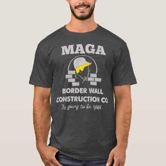 Camiseta MAGA Border Wall Construction Co Patriotic Pro