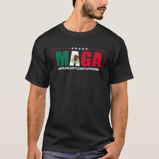 Camiseta MAGA mexicanos vai a qualquer lugar dizendo Cote