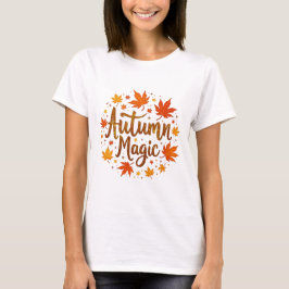 Camiseta Magia de Outono Folhas de Outono Tipografia Sazona