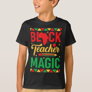 Camiseta Magia de Professor Negro Mês da História Negra Par