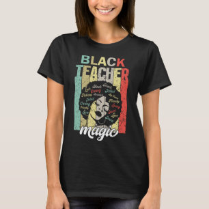 Camiseta Magia de Professor Negro Orgulho Melanina História