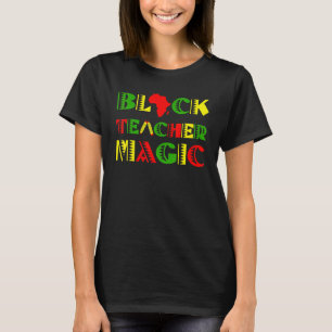 Camiseta Magia de Professores Negros História Afro-American