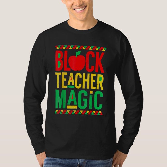 Camiseta Magia de Professores Pretos do Mês da História Neg (Frente)
