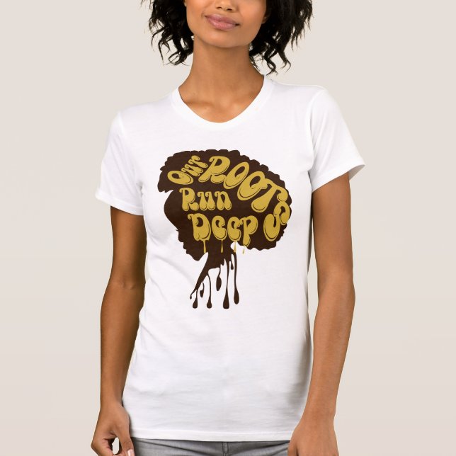 Camiseta mágica de menina negra, nossas raízes são (Frente)
