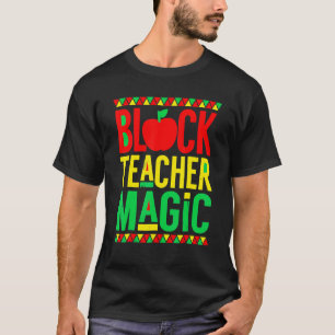 Camiseta Mágica Professora Negra Mês da História Afro Negra