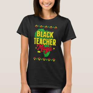 Camiseta Mágica Professora Negra Mês da História Negra Afro