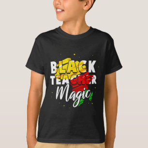 Camiseta Mágica Professora Negra Mês da História Negra Prof