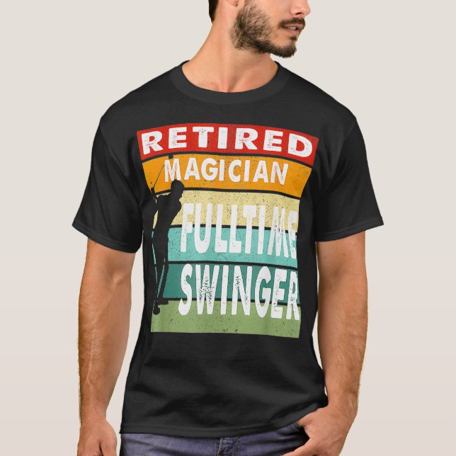 Camiseta Mágico aposentado, em tempo integral, Swinger Golf (Frente)
