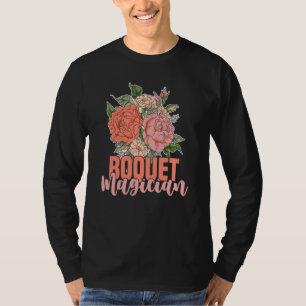 Camiseta Mágico de Buquês Florista de Flores