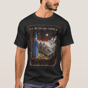 Camiseta Mágico Estarei No Escritório Engraçado Mágico Soda