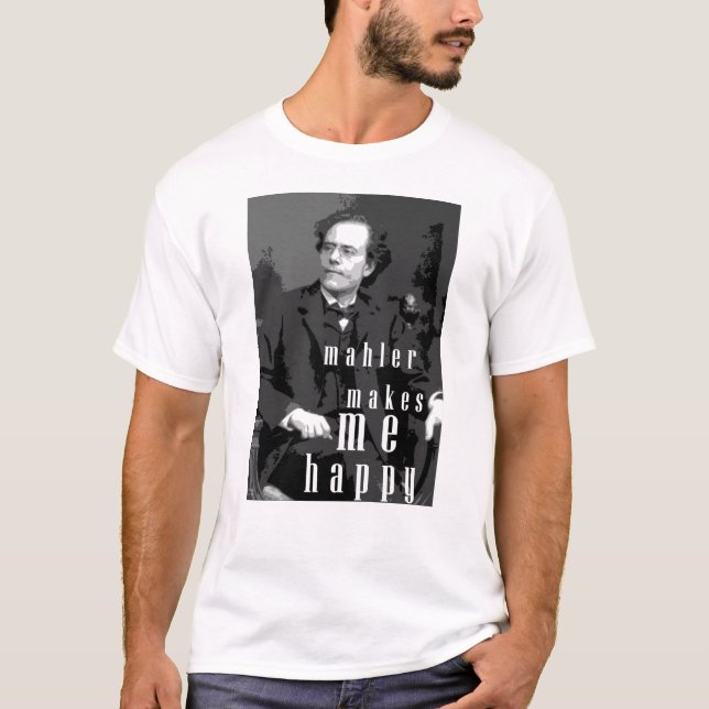 Camiseta Mahler faz-me feliz (Frente)