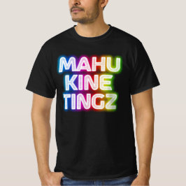 Camiseta Mahu kine tingz 2