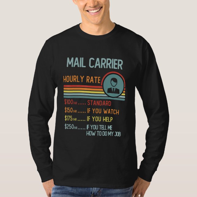 Camiseta Mail Carrier Hourly Rate T-Shirt Retro Job Title (Frente)