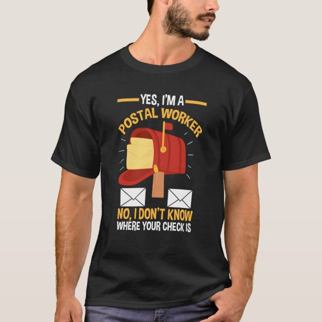 Camiseta Mail Carrier Mailman Postman  Quote Postal Worker (Frente)