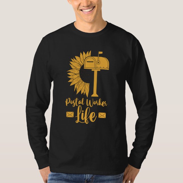 Camiseta Mail Carrier Sunflower  Postman Postal Worker Life (Frente)