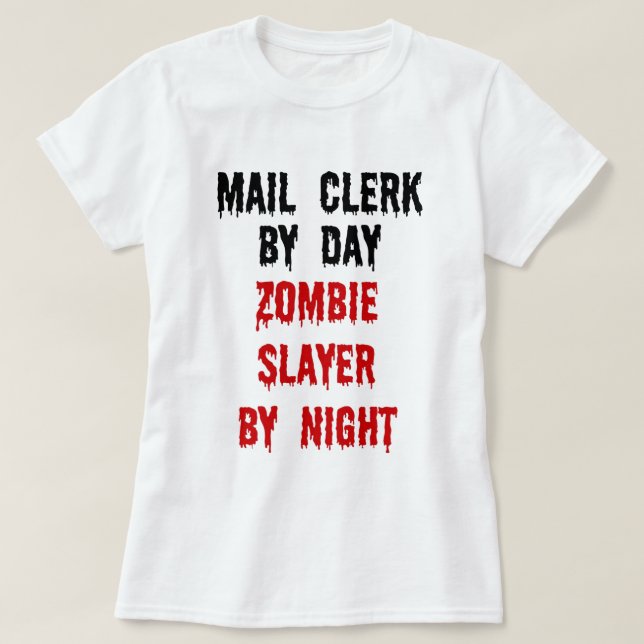 Camiseta Mail Clerk Zombie Slayer (Frente do Design)