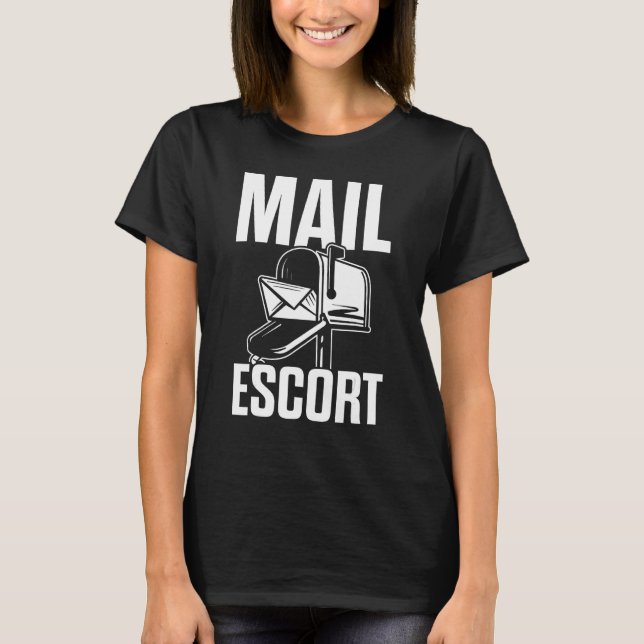 Camiseta Mail Escort Posto Escritório Funny Mailman (Frente)