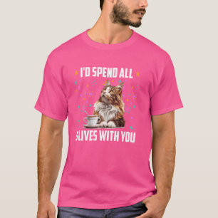Camiseta Maine Coon EU PASSARIA TODAS AS 9 VIDAS COM VOCÊ D