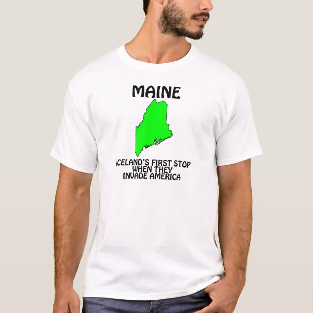 Camiseta Maine - Islândia para primeiramente quando invadem (Frente)