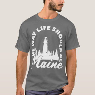 Camiseta Maine Lighthouse como a vida deve ser oferecida