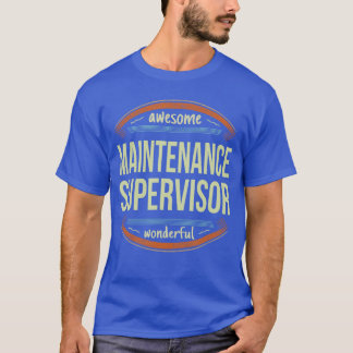 Camiseta Maintenance Supervisor Shirts Appreciation Gift Fu