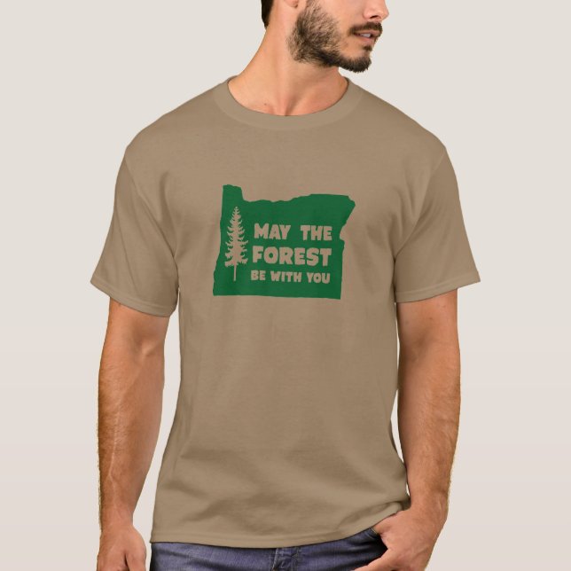 Camiseta Maio a floresta seja com você Oregon (Frente)