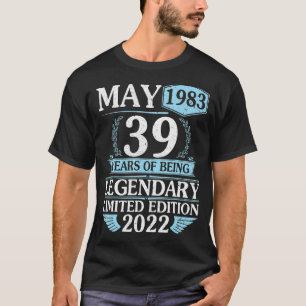 Camiseta Maio De 1983 Feliz 39 Anos De Legendário Ltd Edi