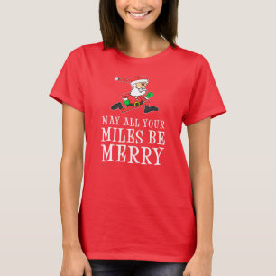 Camiseta Maio todas suas milhas sejam alegres