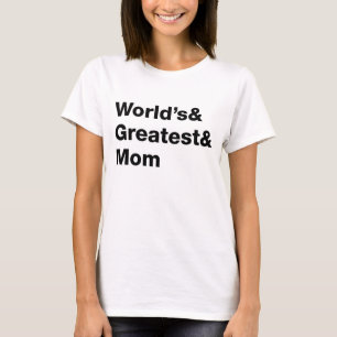 Camiseta Maior e melhor mãe do mundo