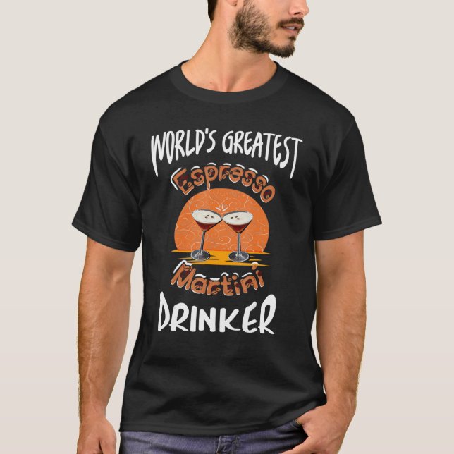 Camiseta Maior Espresso Martini Drinker Coc do Worldu2019s (Frente)