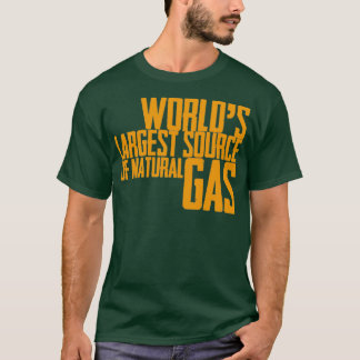 Camiseta Maior fonte de gás natural do mundo 20