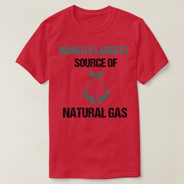 Camiseta maior fonte de gás natural do mundo x27s 15 (Frente do Design)