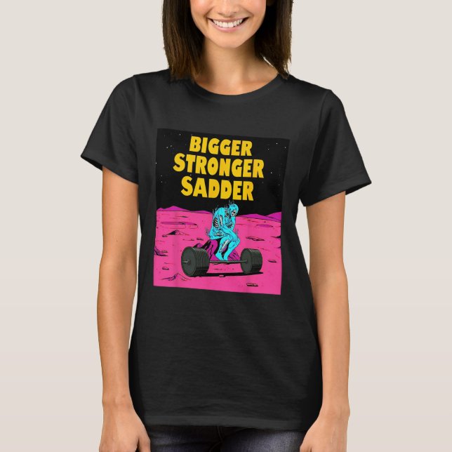 Camiseta Maior Forte Elevação de Peso do Sadder (Frente)