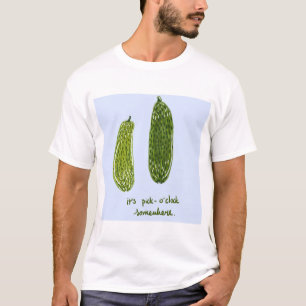 Camiseta Maior Impressão de "É o Pickle-o-Algures"