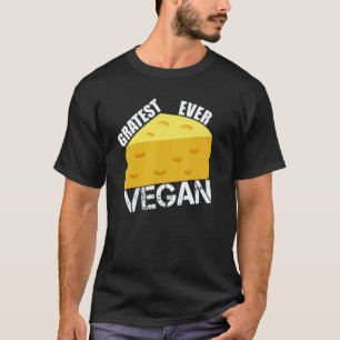 Camiseta Maior Piada de Queijo Vegano de Todos os Tempos D