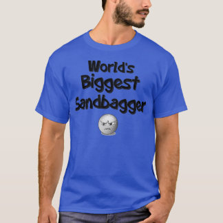 Camiseta Maior Sandbagger do Mundo