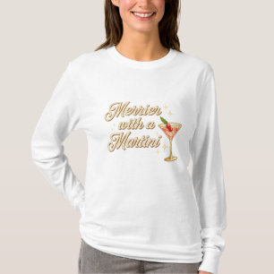 Camiseta Mais Alegre com um Martini – Tipografia Festiva de