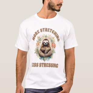 Camiseta Mais Alongamento Menos Estresse Preguiça