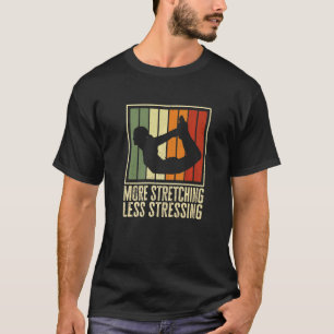 Camiseta Mais Alongamento Menos Estresse Retro Vintage Yoga