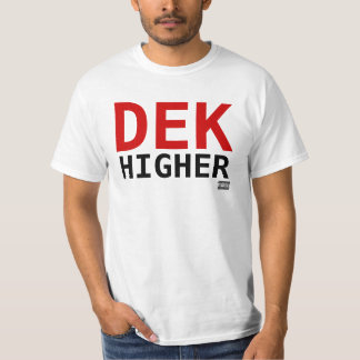 Camiseta Mais alto do DEK 2 corajosos grandes