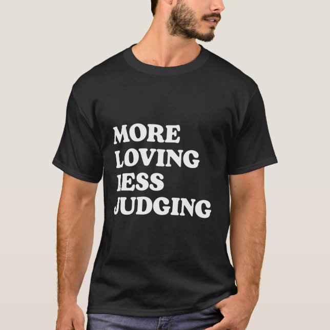 Camiseta Mais Amar Menos Julgando (Frente)