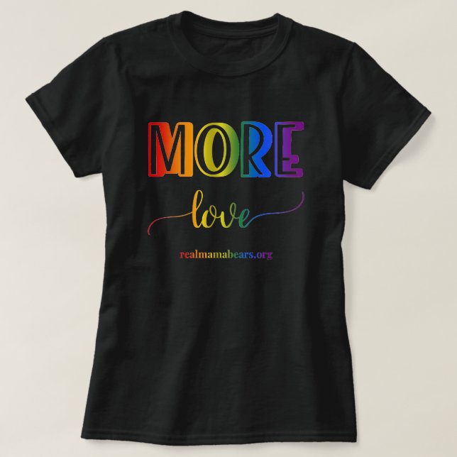 Camiseta Mais Amor, Rainbow T-shirt (Frente do Design)