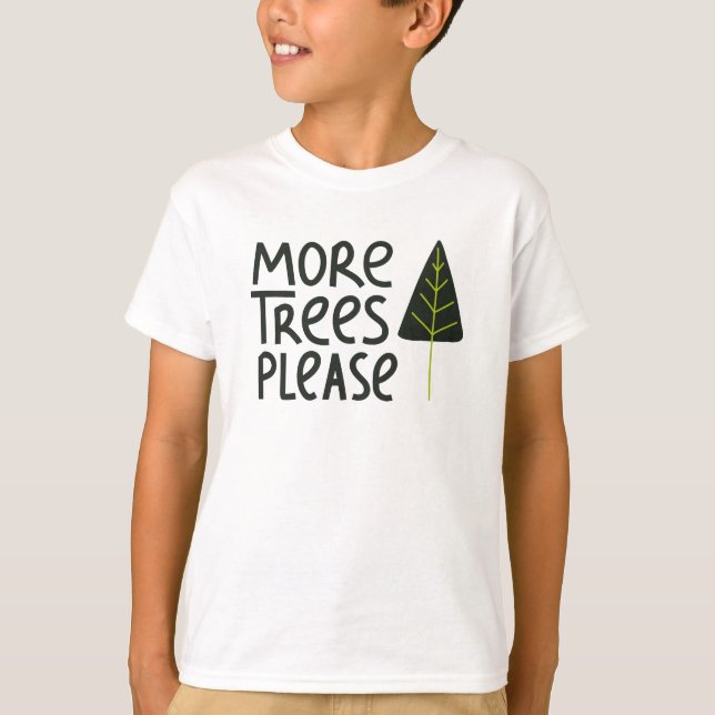 Camiseta Mais Árvores, por favor (Frente)