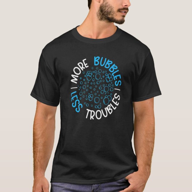 Camiseta Mais bolhas Menos problemas Sabonete Chefe Sabonet (Frente)