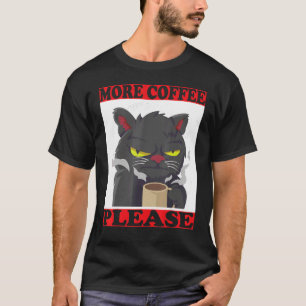 Camiseta mais café gato feroz com uma xícara de café como u