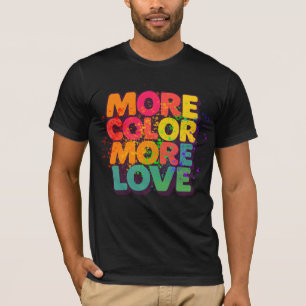 Camiseta Mais Cor Mais Amor Design de Tipografia Divertida