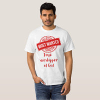 Mais Desejados: Verdadeiro Adorador de Deus Tee fo