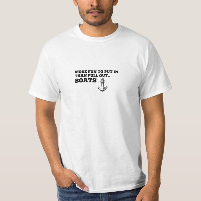 Camiseta Mais Diversão Para Colocar Do Que Retirar, Barcos  (Frente)